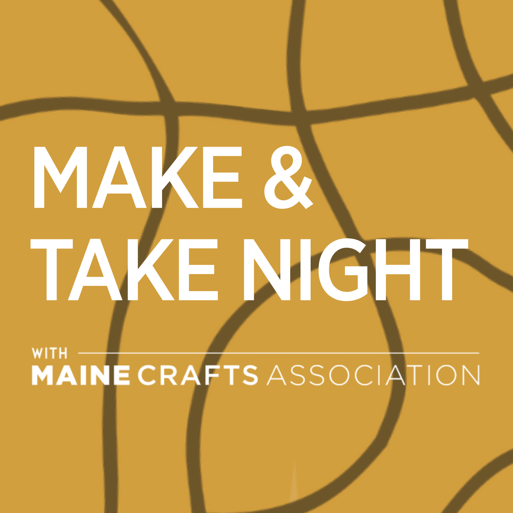 Make & Take Night with MCA